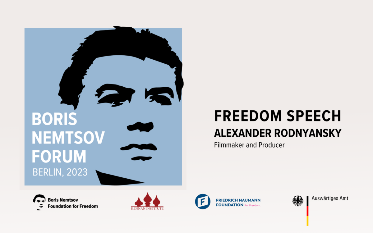 Freiheitsrede des Filmemachers und Produzenten Alexander Rodnyansky auf dem Boris-Nemzow-Forum 2023