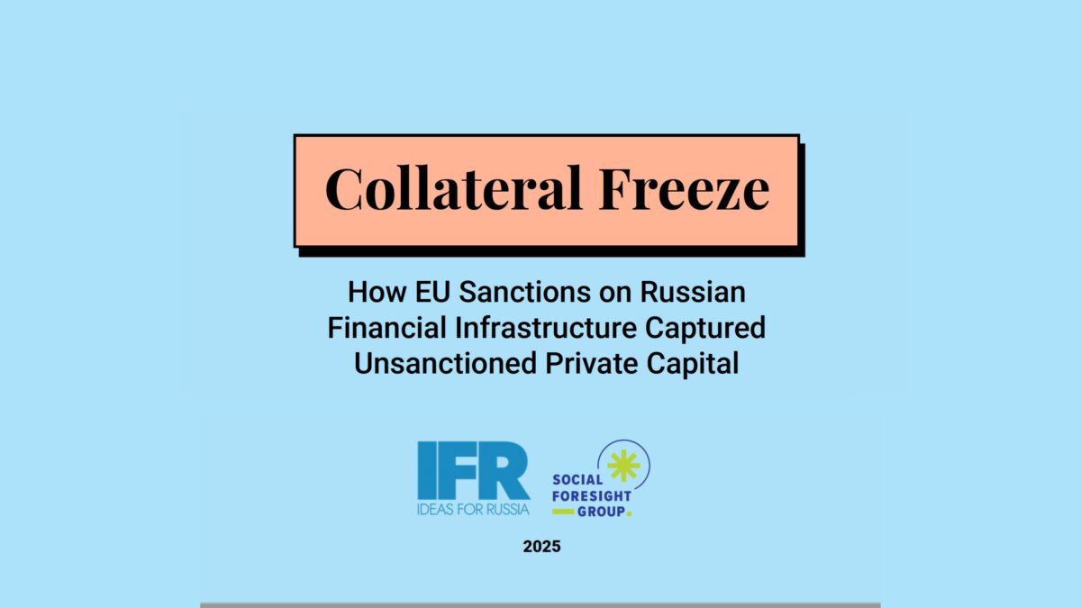 Report: “How EU Sanctions on Russians Financial Infrastructure Captured Unsanctioned private Capital”